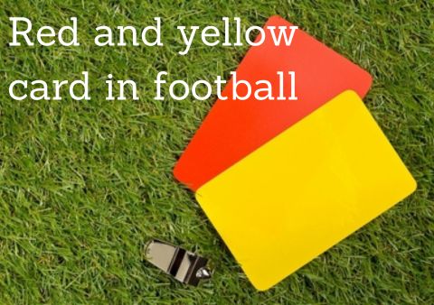 red and yellow card in football