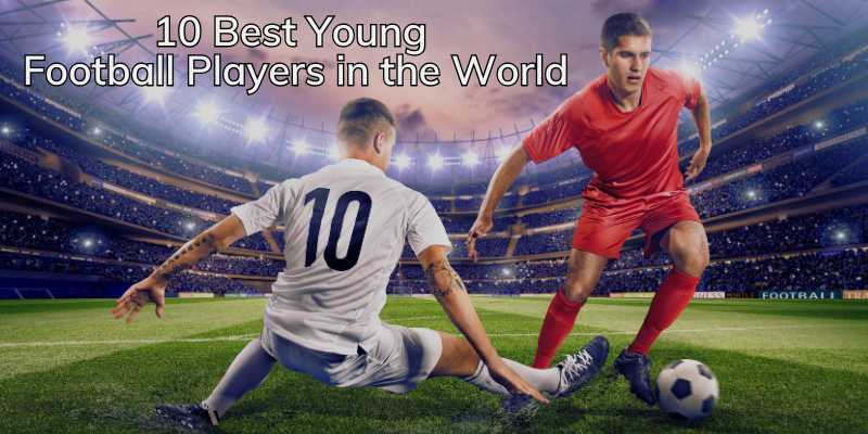 10-Best-Young-Football-Players-in-the-World